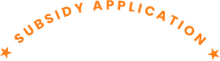 Subsidy application